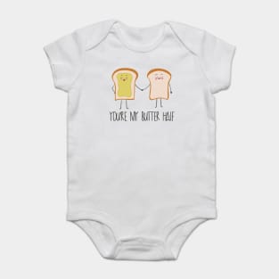 You're My Butter Half, Funny Butter Love Food Baby Bodysuit